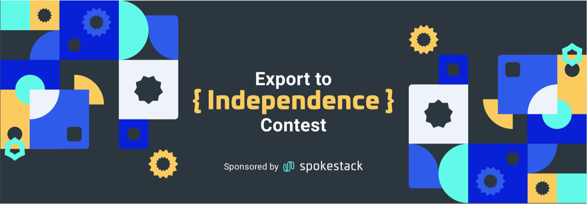 Export to Independence is a community contest to see who can best port a smart speak voice app to a mobile voice assistant using Spokestack. The contest includes prizes totaling $5000. $5000 will also be given to charity.